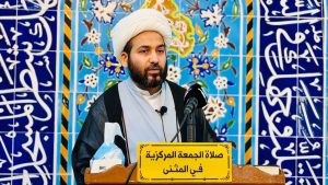 بإمامة الشيخ البهادلي: إقامة صلاة الجمعة المركزية لمكتب المرجع اليعقوبي(دام ظله ) في السماوة وسط حضور حاشد